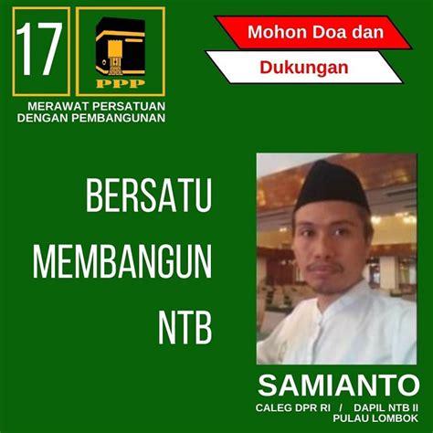 Samianto Caleg DPR RI Dapil II Lombok NTB