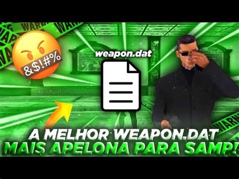 FINALMENTE MOSTRANDO MINHA WEAPON DAT MUITO TOP GTA SAMP YouTube