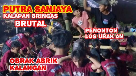 Ngeri Putra Sanjaya Kalapan Bringas Penonton Los Urak An Live Jebuk