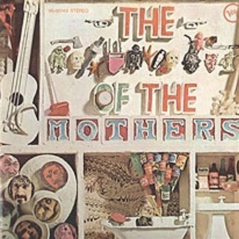 The Mothers of Invention - The **** of the Mothers Lyrics and Tracklist ...