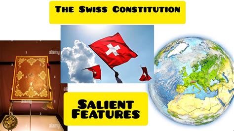 The Swiss Constitution Salient Features Of Switzerland Constitution