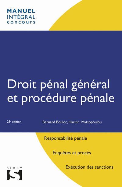 Droit pénal général et procédure pénale 23ème édition broché