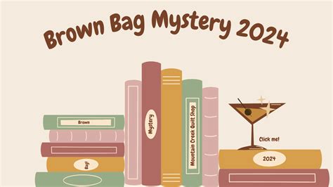 Brown Bag Mystery