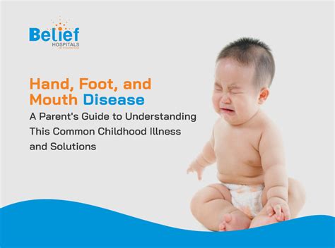 Hand Foot And Mouth Disease A Parent S Guide To Understanding This