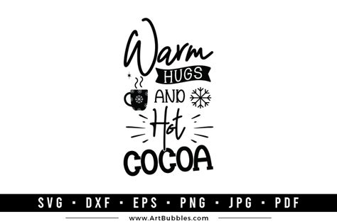 Warm Hugs Hot Cocoa Winter SVG ArtBubbles