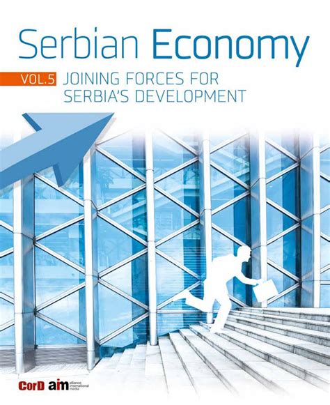 Serbian Economy vol.5 by CorD Magazine - Issuu