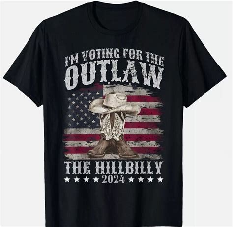 I M Voting For The Outlaw And The Hillbilly 2024 US Flag T Shirt