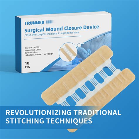 Choosing Trummed Wound Closure Device Revolutionizing Traditional Stitching Techniques