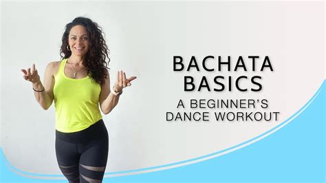 Bachata Lessons A Fun 20 Minute Beginners Dance Workout YouTube