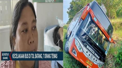 Kesaksian Korban Selamat Kecelakaan Bus Rosalia Indah Sempat Alami Hal