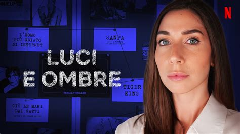 LUCI E OMBRE Di 4 PERSONE FAMOSE Con ELISA TRUE CRIME SERIAL