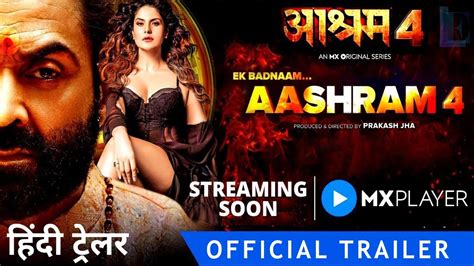 Ek Badnaam Aashram Season 4 Official Trailer Update Bobby Deol Prakash Jha Mx Player