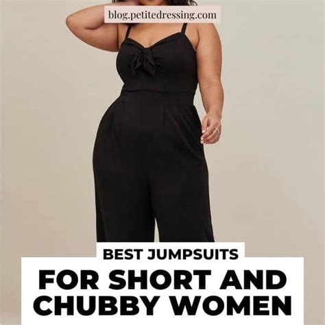 Jumpsuit Guide For Short And Chubby Women Petite Dressing