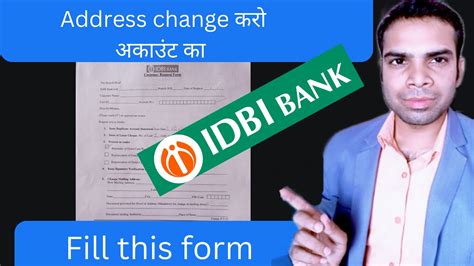 Change Address Idbi Bank Account Fill This Form With Complete