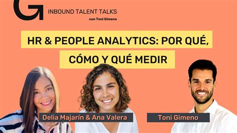 HR Y PEOPLE ANALYTICS POR QUÉ CÓMO Y QUÉ MEDIR EN 2021