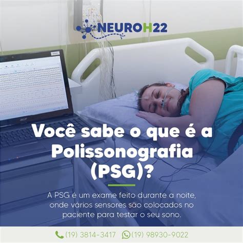 Você sabe o que é a Polissonografia PSG NEUROH22