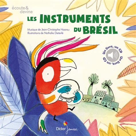 Les Instruments Du Brésil Catherine Ea