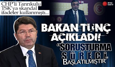 Bakan Tunç tan TSK ya iftira atan CHP li Sezgin Tanrıkulu na tepki