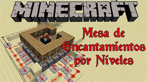 Como Hacer Una Mesa De Encantamientos En Minecraft 18 Idea De Hacer