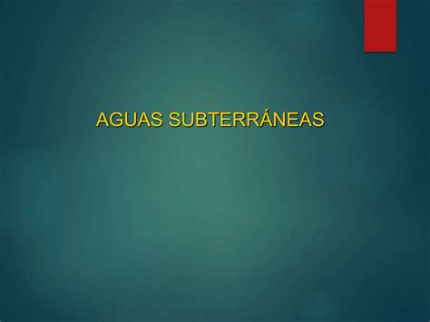 Aguas Subterraneasppt