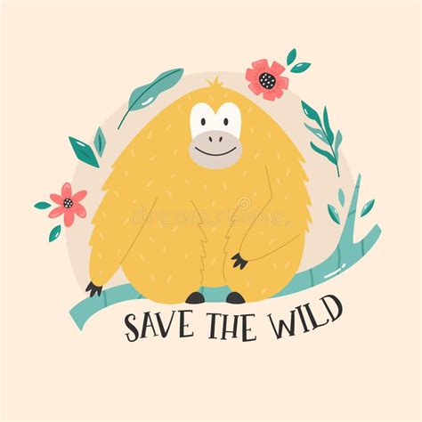 Ilustraci N Vectorial De Un Orangut N Y Texto Divertidos Salvar El