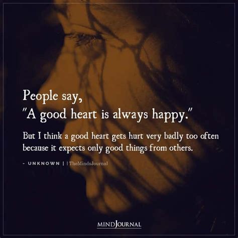 People Say, "A Good Heart Is Always Happy" - Thought Cloud | Happy ...