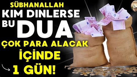 SÜBHANALLAH BU DUAYI 1 DEFA OKUDU UMMADIĞI YERDEN PARA GELDİ HEMEN