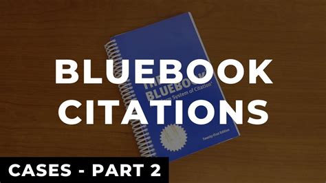 Bluebook Citations Cases Part 2 Law Review Write On Example Youtube