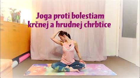 Joga proti bolestiam krčnej a hrudnej chrbtice YouTube