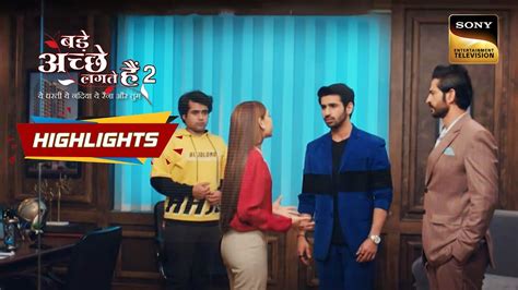 Bade Acche Lagte Hain 2 Episode 415 Highlights बड़े अच्छे लगते हैं 2 Youtube