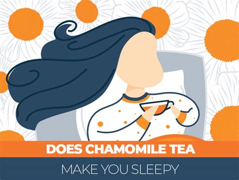 Does Chamomile Tea Make You Sleepy Benefits Side Effects Of Using It