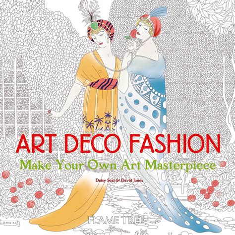 Art Deco Fashion (Art Colouring Book) | Book by Daisy Seal, David Jones | Official Publisher ...