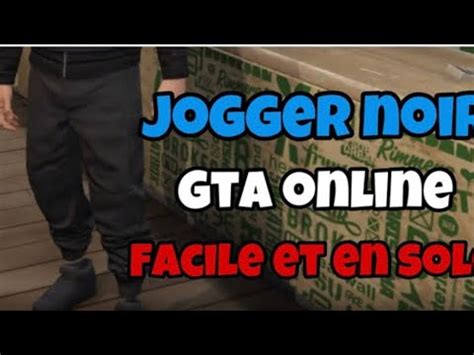 SOLO GLICHE COMMENT AVOIR LE JOGGER NOIR FACILEMENT EN 1 64 SUR GTA 5