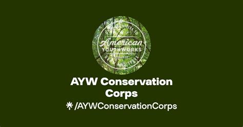 AYW Conservation Corps Instagram Facebook TikTok Linktree