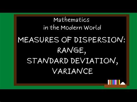 Mathematics In The Modern World Module Measures Of Dispersion