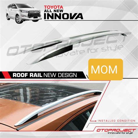 Jual Roof Rail Roofrail Atas New Design Otoproject Innova Reborn