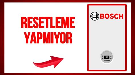 Bosh Kombi Resetleme Yapmıyor Kombi Reset Nasıl Atılır YouTube