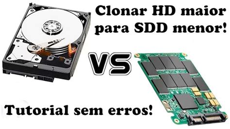 Como Clonar Um HD Maior Para Um SSD Menor Tutorial Completo YouTube