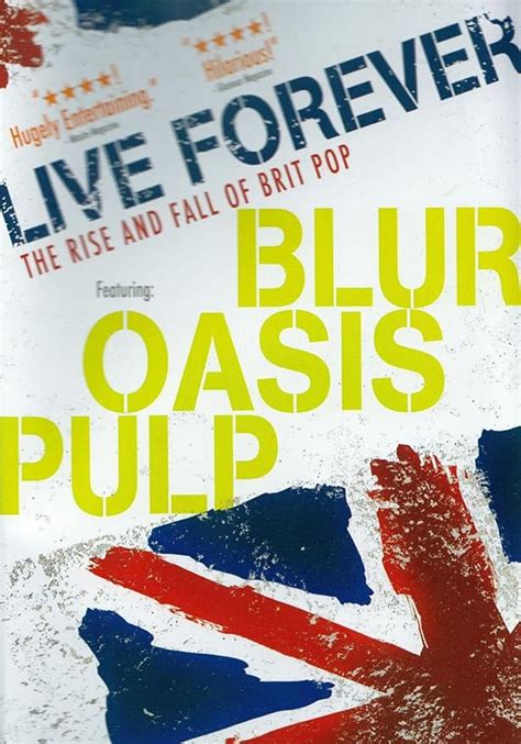 Amazon Co Jp Live Forever The Rise And Fall Of Brit Pop DVD