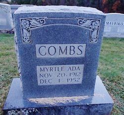 Myrtle Ada Combs 1912 1952 Find a Grave äreminne