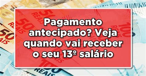 Pagamento antecipado Veja quando vai receber o seu 13º salário do INSS