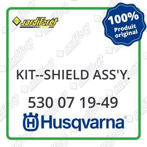 Kit shield ass y Husqvarna Jardiforêt