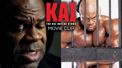 ‘kai Exclusive Clip How Kai Greene Was Born In Juvy I Wanted To