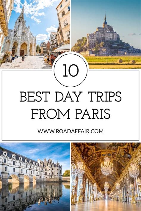 10 Best Day Trips From Paris Road Affair