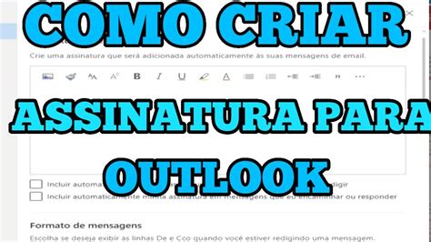 COMO CRIAR ASSINATURA NO OUTLOOK YouTube