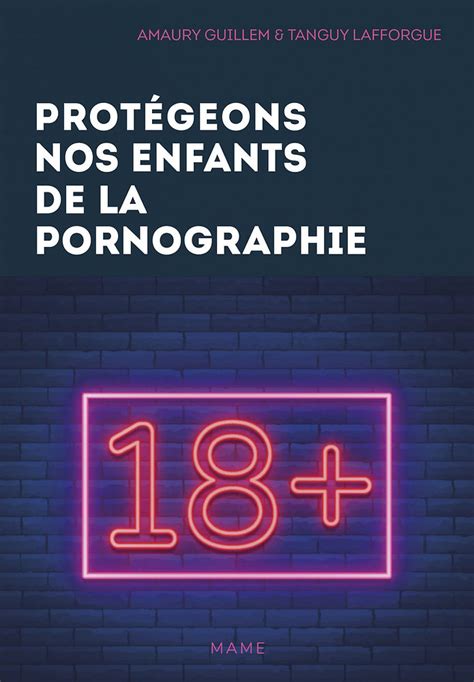 Parution De Mon Livre Prot Geons Nos Enfants De La Pornographie