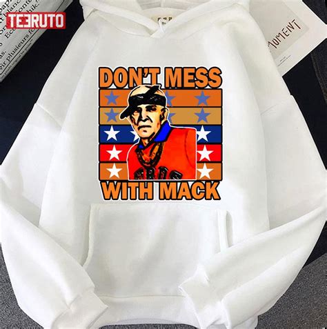 Dont Mess With Mack Vtg Mattress Mack Unisex T Shirt Teeruto