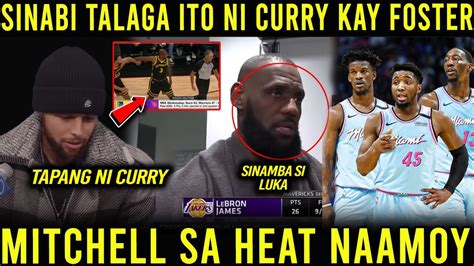 Curry Nakialam Na Sa Gulo May Sinabi Kay Scott Foster Lebron Sinamba