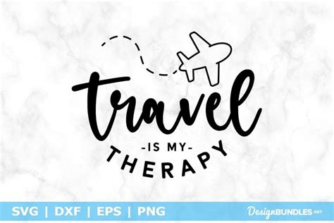 Travel Is My Therapy Svg File