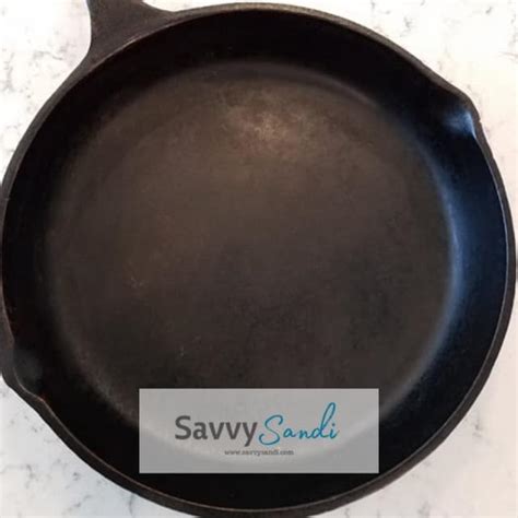 Cast Iron Skillet Care And How To Maintain The Pans Savvy Sandi